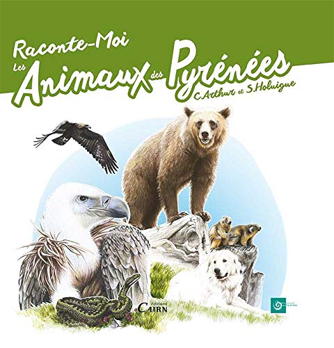 Raconte-moi les animaux des Pyrénées