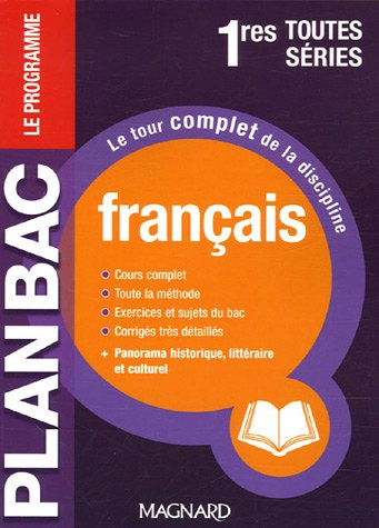 Français 1res toutes séries : le programme