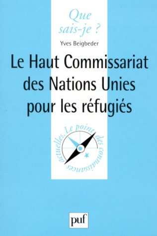 Le Haut Commissariat des Nations unies pour les réfugiés
