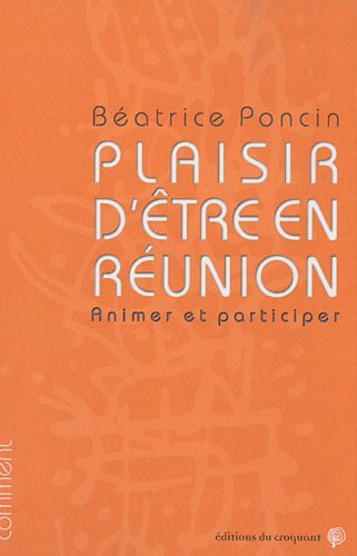 Plaisir d'être en réunion