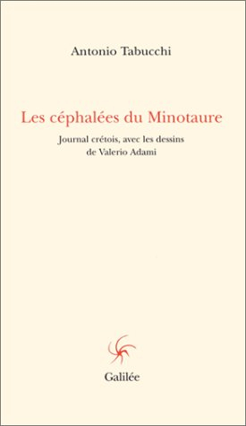 Les céphalées du Minotaure : journal crétois