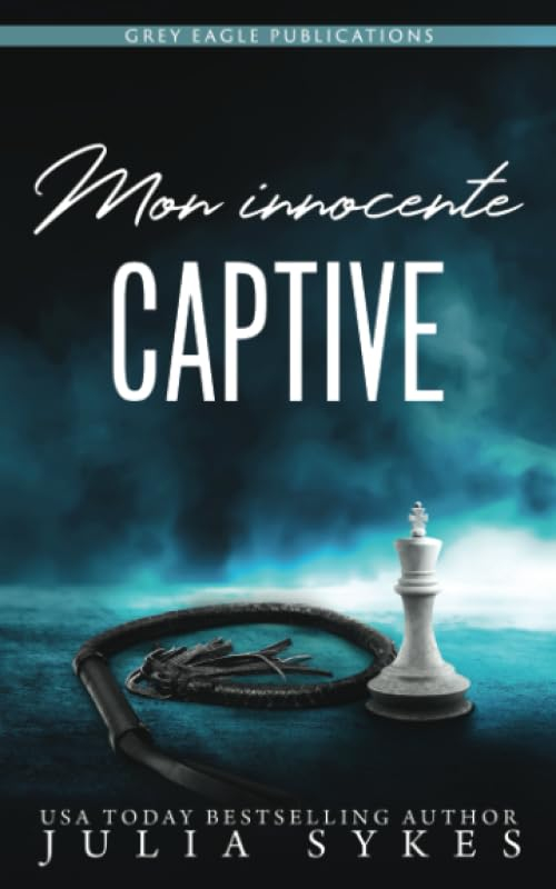 Mon innocente captive