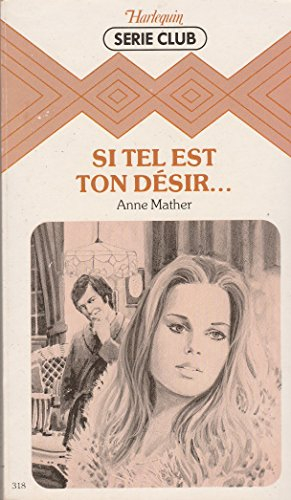 si tel est ton désir (harlequin)