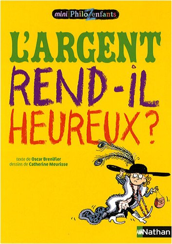 L'argent rend-il heureux ?
