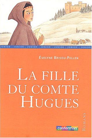 la fille du comte hugues