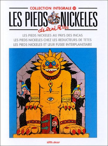 Les Pieds nickelés : intégrale. Vol. 22. Les Pieds nickelés chez les réducteurs de tête. Les Pieds n