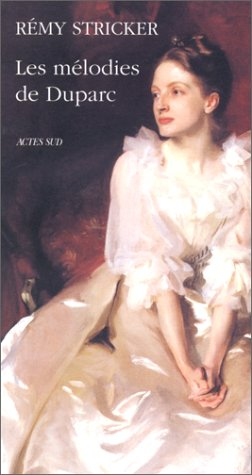 Les mélodies de Duparc