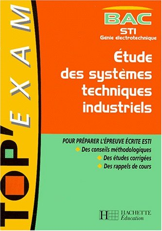 Etudes des systèmes techniques et industriels, STI génie électrotechnique