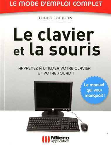 Le clavier et la souris