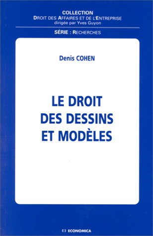 Le droit des dessins et modèles