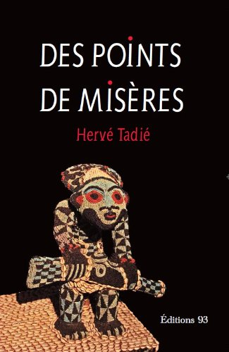 Des points de misères