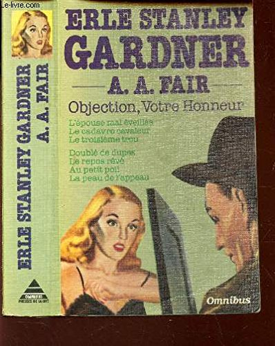 Objection, votre honneur !