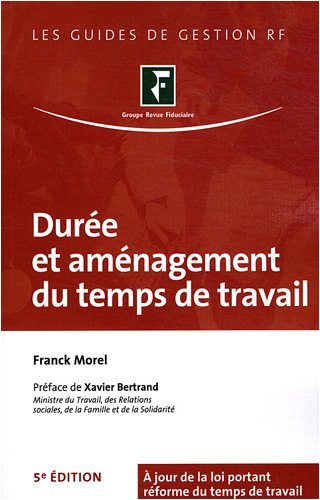Durée et aménagement du temps de travail