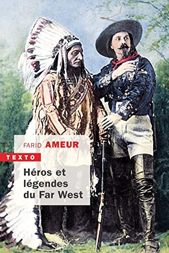 Héros et légendes du Far West