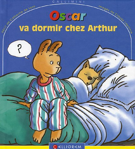 oscar va dormir chez arthur