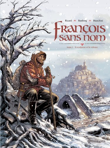 François sans nom. Vol. 1. Le sculpteur et la voleuse