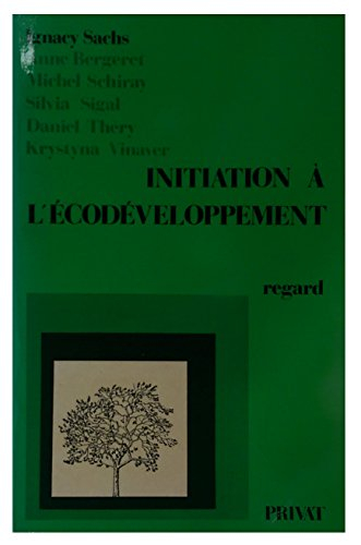 Initiation à l'écodéveloppement
