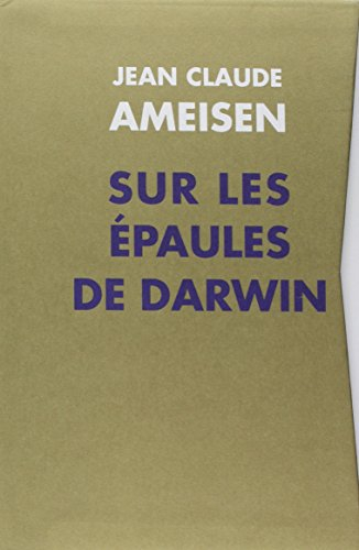 Sur les épaules de Darwin