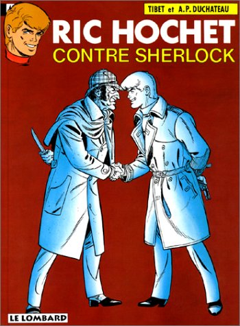 Ric Hochet. Vol. 44. Ric Hochet contre Sherlock