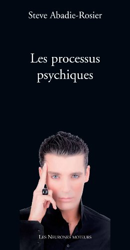 Les processus psychiques