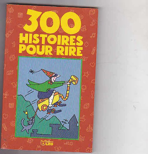 300 histoires pour rire