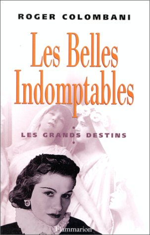 Les belles indomptables