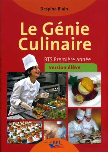 Le génie culinaire : BTS première année, version élève