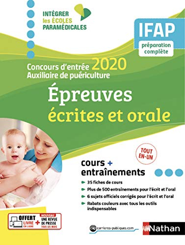 Concours d'entrée auxiliaire de puériculture 2020 : épreuves écrites et orale : IFAP, préparation co