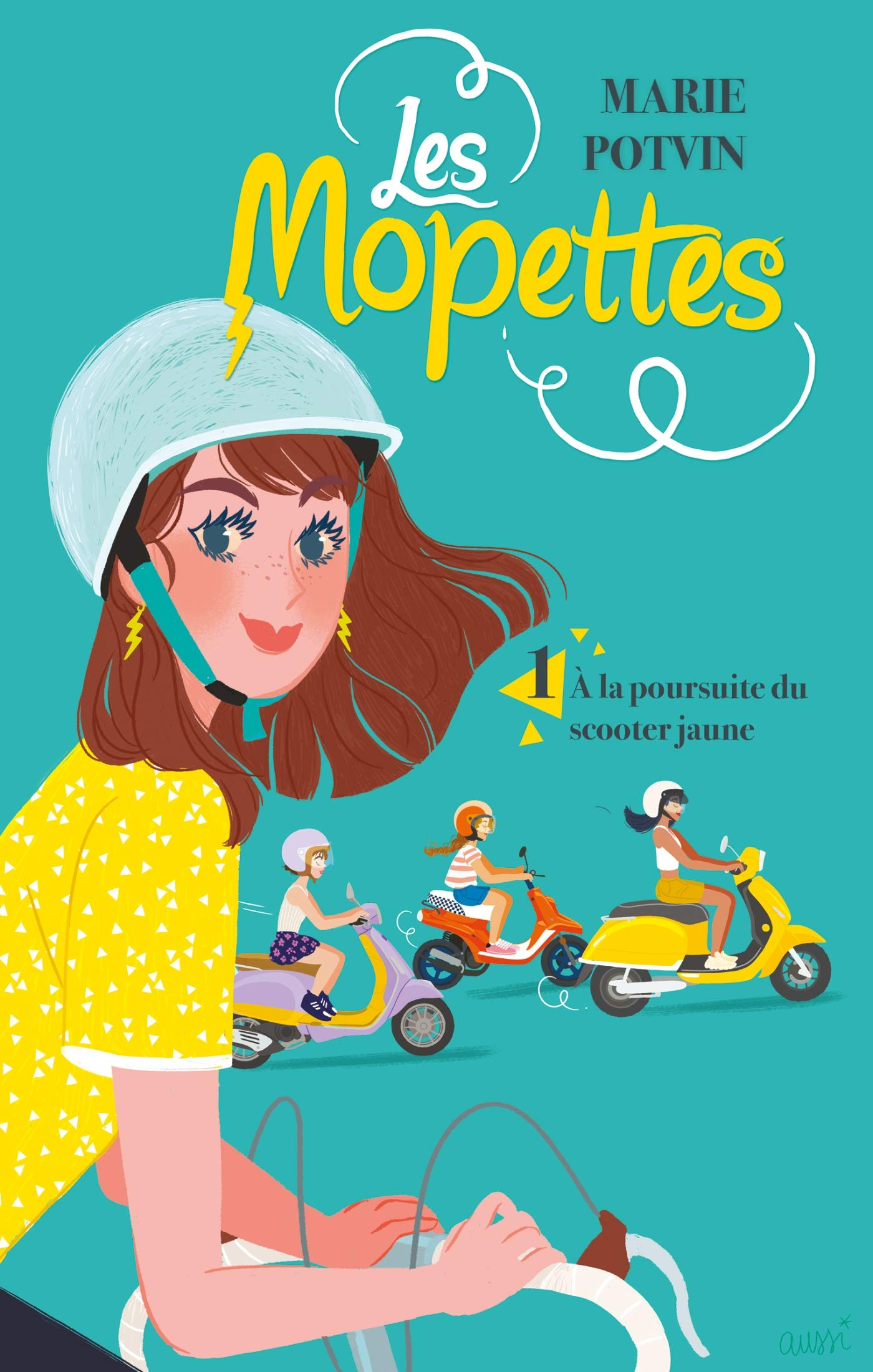 Les Mopettes. Vol. 1. A la poursuite du scooter jaune