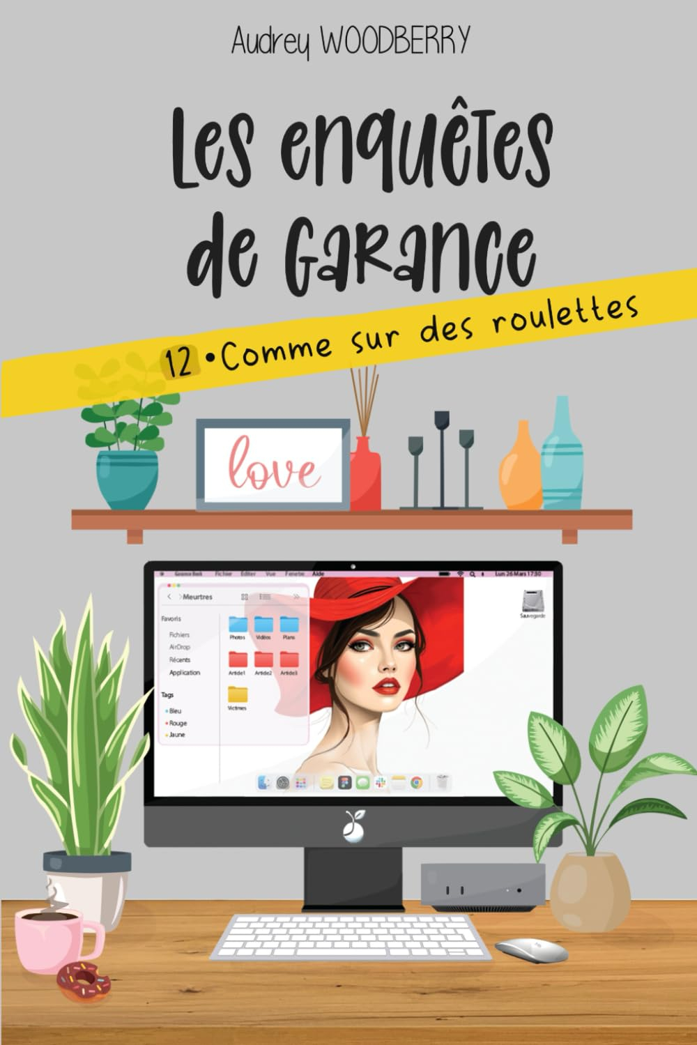 Comme sur des roulettes: Un cosy mystery glissant (Les enquêtes de Garance T12)