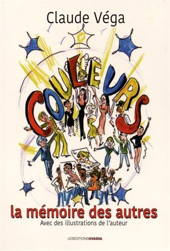 Couleurs, la mémoire des autres