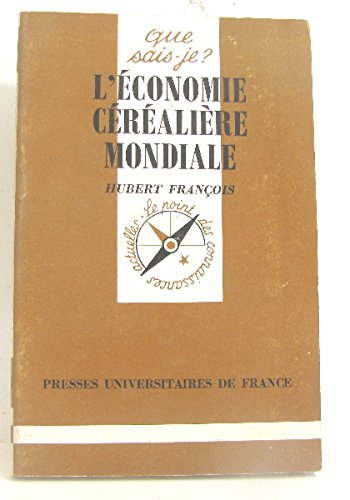 L'Economie céréalière mondiale