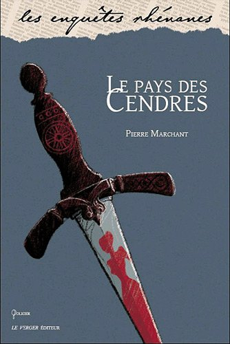 Le pays des cendres : roman policier