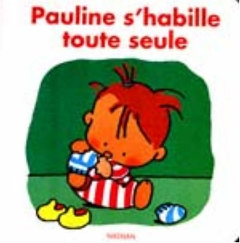 Pauline s'habille toute seule