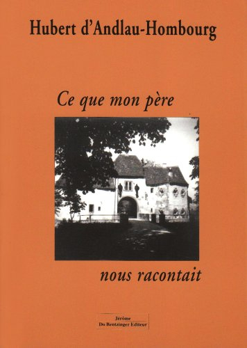 Ce que mon père nous racontait