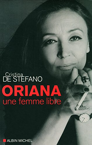 Oriana : une femme libre