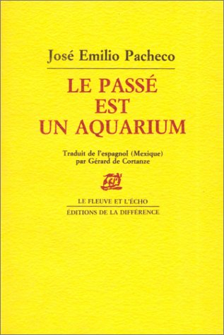 Le passé est un aquarium : poèmes