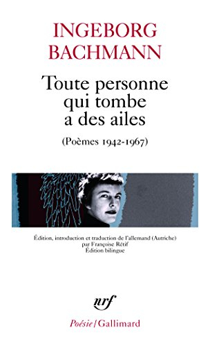 Toute personne qui tombe a des ailes : poèmes, 1942-1967