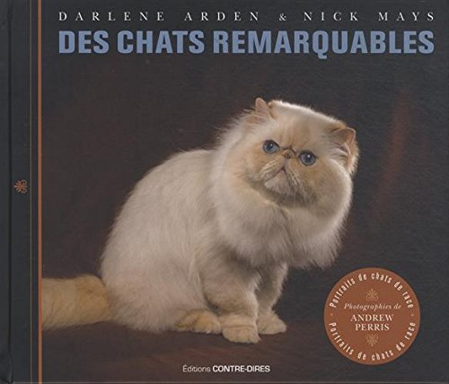 Des chats remarquables