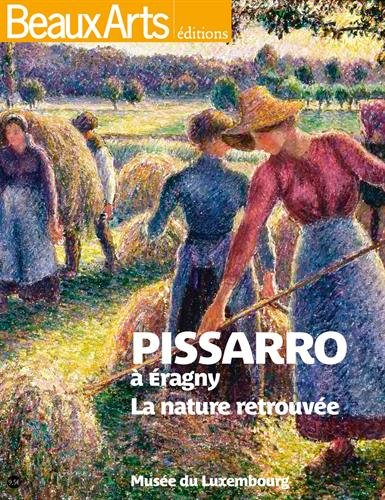 pissaro à eragny : la nature retrouvée