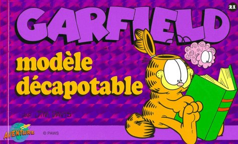 garfield, tome 21 : modèle décapotable