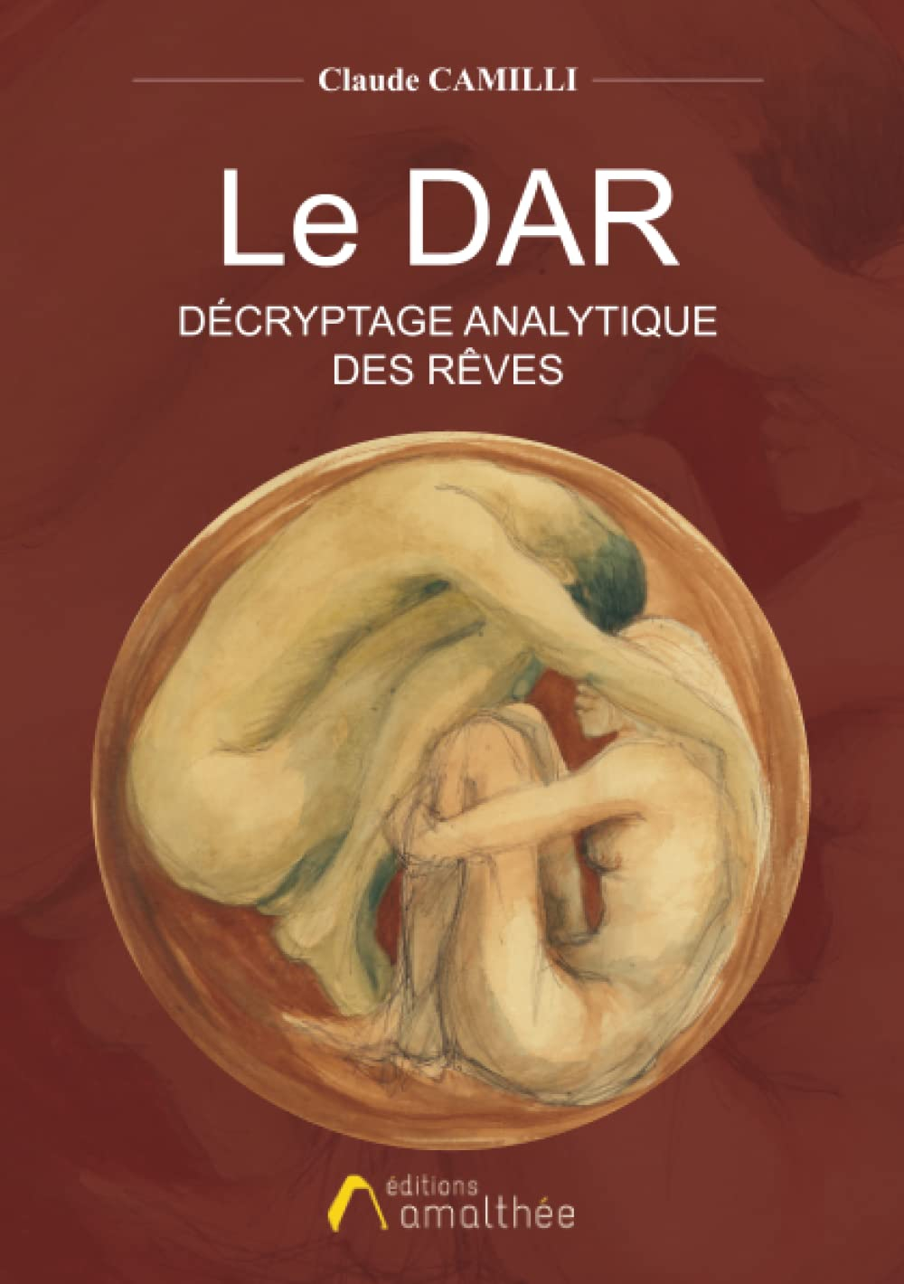 Le DAR : Décryptage Analytique des Rêves