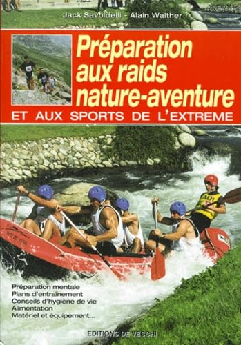 Préparation aux raids nature-aventure et aux sports de l'extrême