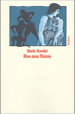 Rien sans Thésée
