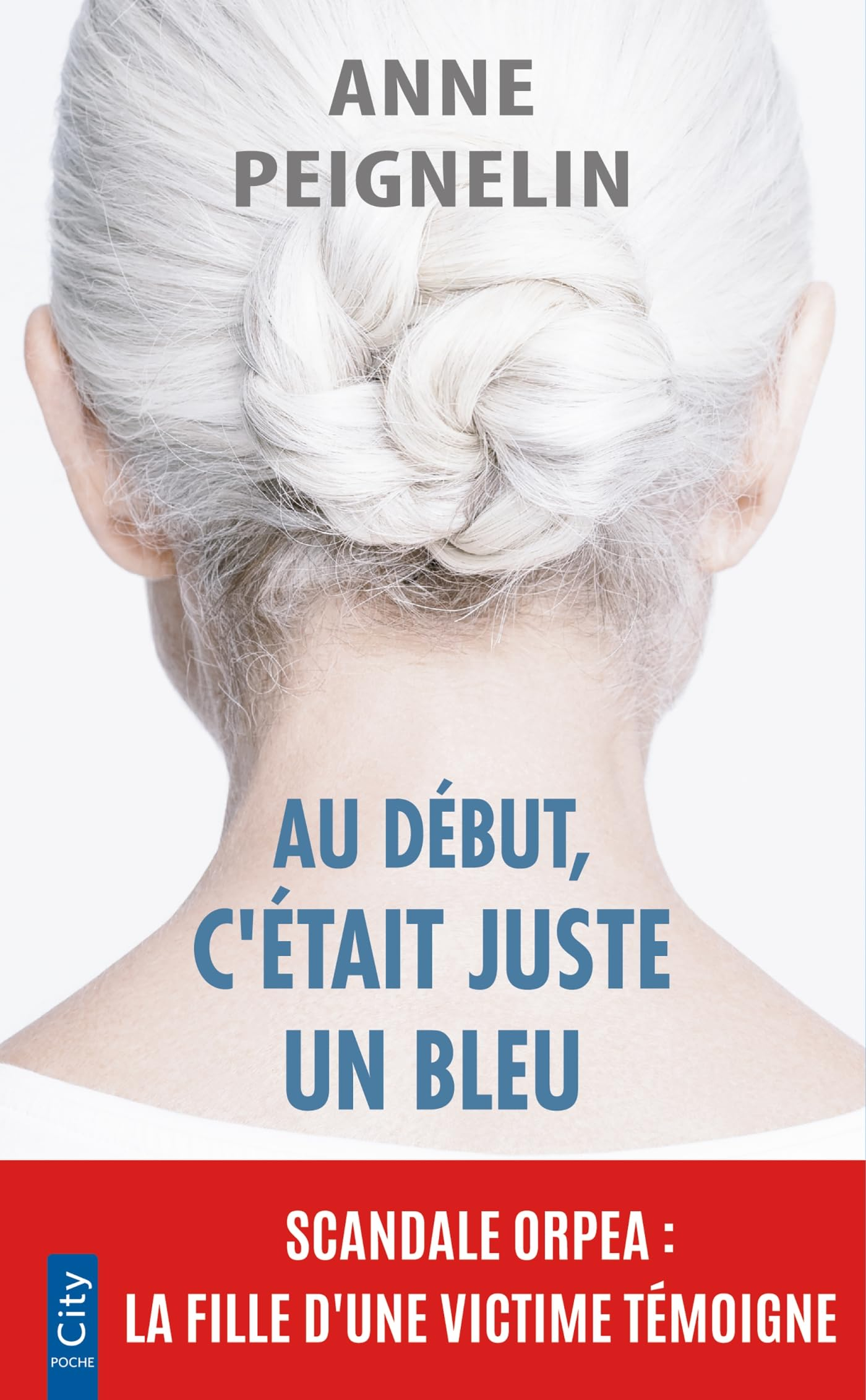 Au début, c'était juste un bleu : scandale Orpea : la fille d'une victime témoigne