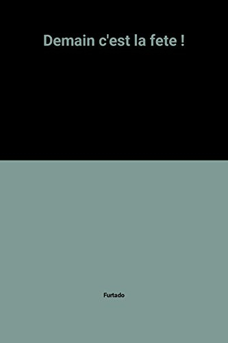 Demain c'est la fête !