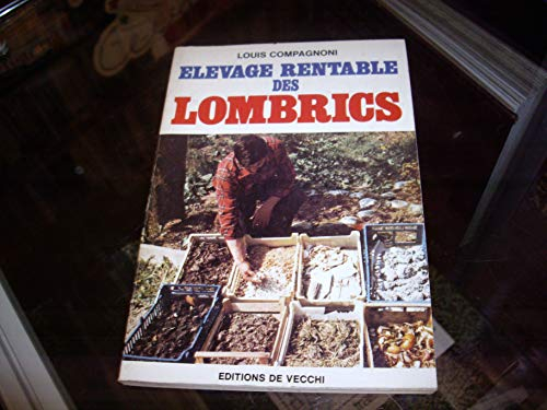 L'Elevage rentable des lombrics