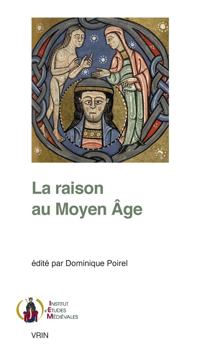 La raison au Moyen Age