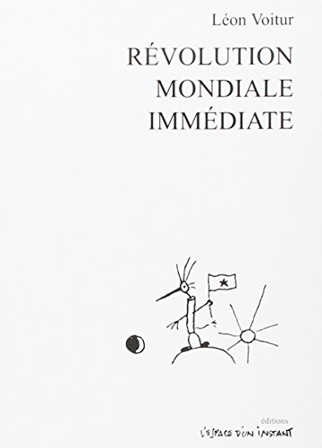Révolution mondiale immédiate. Sous l'écaille du dragon : le meeting idéal (Paris-Die 1994-1996)