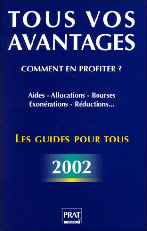 Tous vos avantages : Comment en profiter ?